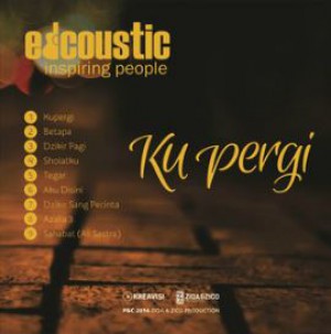 Edcoustic - Aku Di Sini