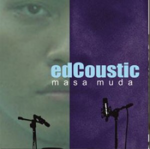 Edcoustic - Menjadi Diriku