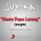 Judika - Mama Papa Larang