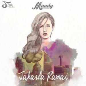 Maudy Ayunda - Jakarta Ramai