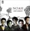 Noah - Hidup Untukmu, Mati Tanpamu