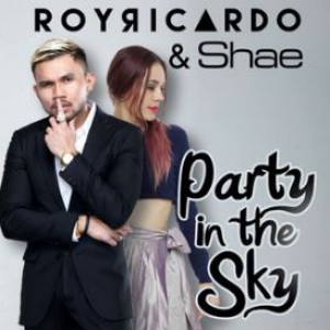 Roy Ricardo feat Shae - Party In The Sky