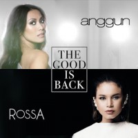 Anggun - The Good Is Back (Feat. Rossa)