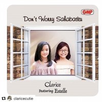Clarice - Don't Worry Sahabatku