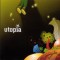 Utopia - Antara Ada Dan Tiada
