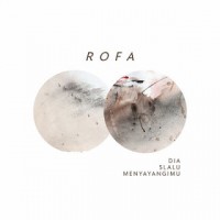 ROFA Band - Dia Selalu Menyayangimu