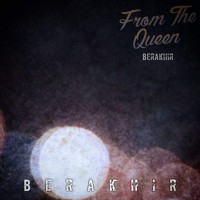 From The Queen - Berakhir