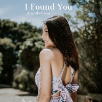 Arin Wolayan - I Found You