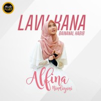 Alfina Nindiyani - Law Kana Bainanal Habib