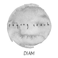 Payung Teduh - Diam (feat Orkes Panawijen)