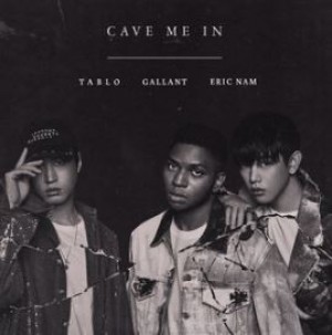 Eric Nam feat Gallant Tablo - Cave Me In