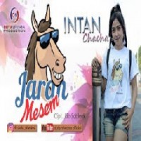 Intan Chacha - Jaran Mesem