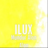 ILUX - Mundur Alon Alon