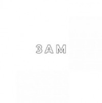 3AM - SHE