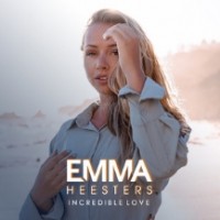 Emma Heesters - Incredible Love