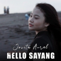 Jovita Aurel - Hello Sayang