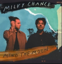 Milky Chance - Oh Mama