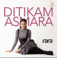 RaRa - Ditikam Asmara