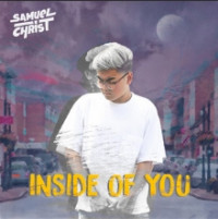 Samuel Christ - Inside of You