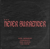 CVX - Never Surrender