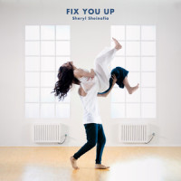 Sheryl Sheinafia - Fix You Up
