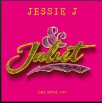 Jessie J - One More Try (from & Juliet)