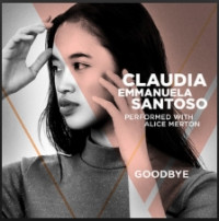 Claudia Emmanuela Santoso - Goodbye