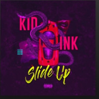 Kid Ink - Slide Up