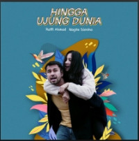 Raffi Ahmad - Hingga Ujung Dunia