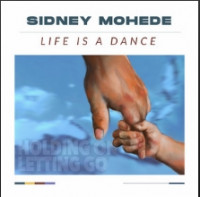 Sidney Mohede - Life Is a Dance