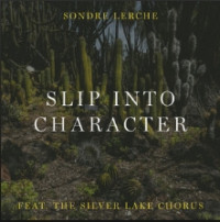 Sondre Lerche - Slip Into Character