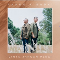 Rando Sembiring - Cinta Jangan Pergi