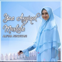 Alfina Nindiyani - Ya Asyiqal Musthofa
