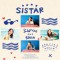 Sistar - Gone Not Around Any Longer