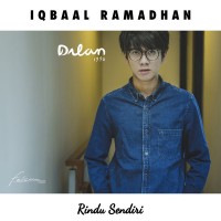 Iqbaal Ramadhan - Rindu Sendiri (Dilan 1990)