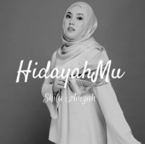 Shila Amzah - Hidayah Mu